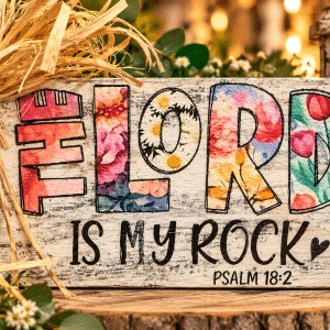 ✨🌸 “Floral Fortress” – Handcrafted Psalm 18:2 Faith-Inspired Wood Art